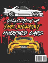 Modified Cars Coloring Book: JDM, Retro & Sport Car Illustrations for Adults and