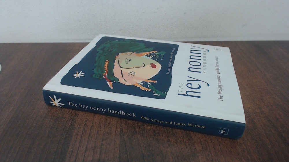 The Hey Nonny Handbook, Jeffries, Julia, Harriman House Publishin