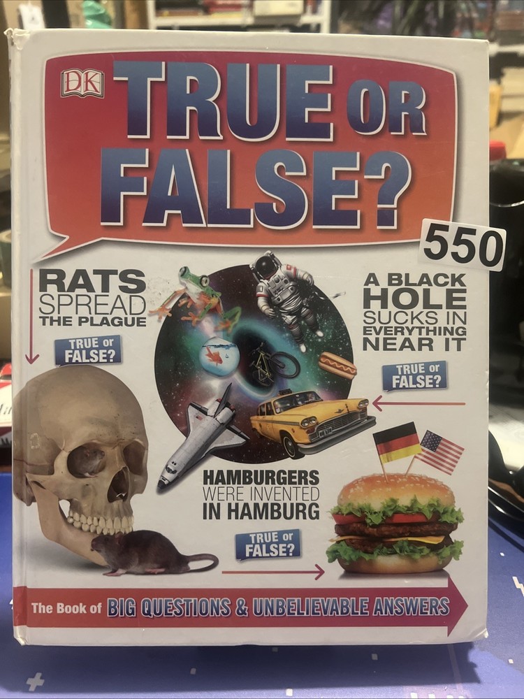 TRUE OR FALSE By Dk – Hardcover **BRAND NEW**