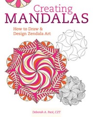 Creating Mandalas: How to Draw and Design Zendala Art – Paperback – VERY GOOD