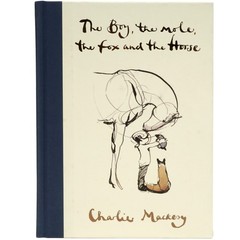 The Boy, the Mole, the Fox and the Horse Charlie Mackesy HarperOne Hardcover