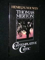 Thomas Merton: Contemplative Critic