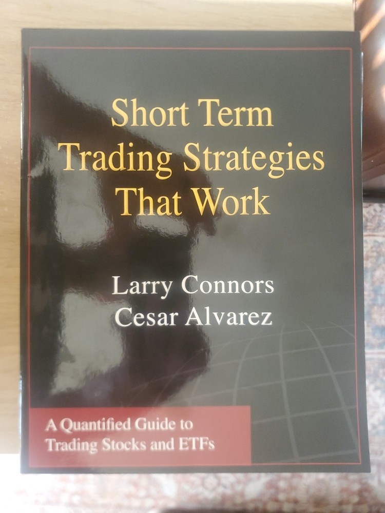 Short Term Trading Strategies That Work (Softcover)
