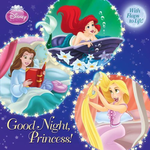 Good Night, Princess!; Disney Princess- 9780736428514, paperback, Posner-Sanchez