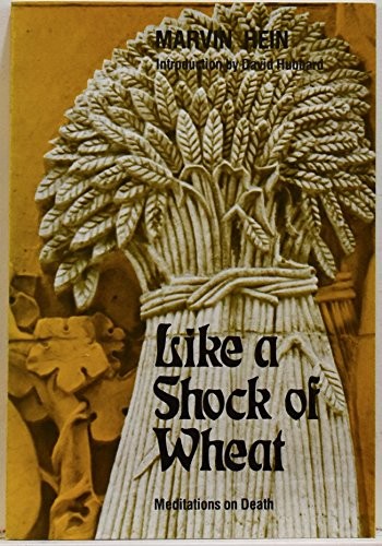 Like a shock of wheat – GOOD