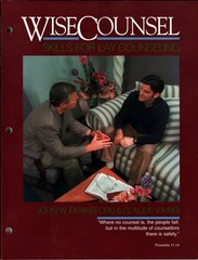 Wise Counsel : Skills for Lay Counseling
