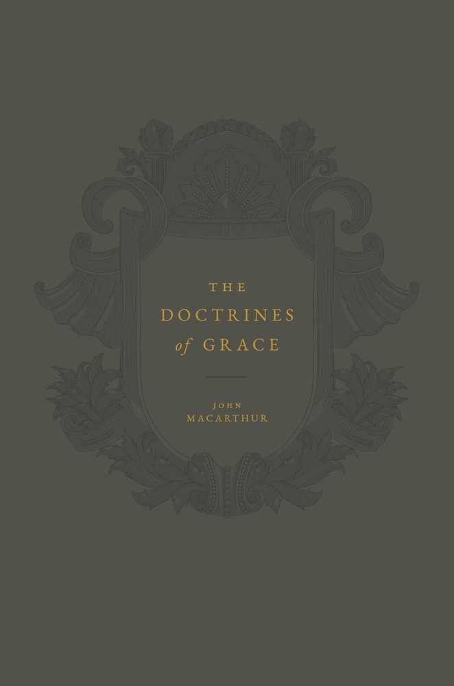 The Doctrines of Grace – MacArthur, John F. – Good – See condition notes