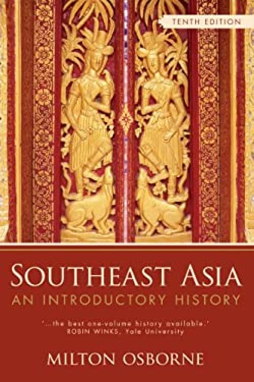 Southeast Asia : An Introductory History Paperback Milton Osborne