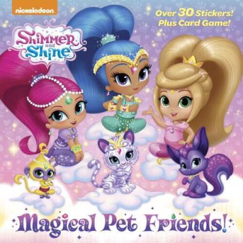 Magical Pet Friends! (Shimmer and Shine) (Pictureback(R)) – VERY GOOD