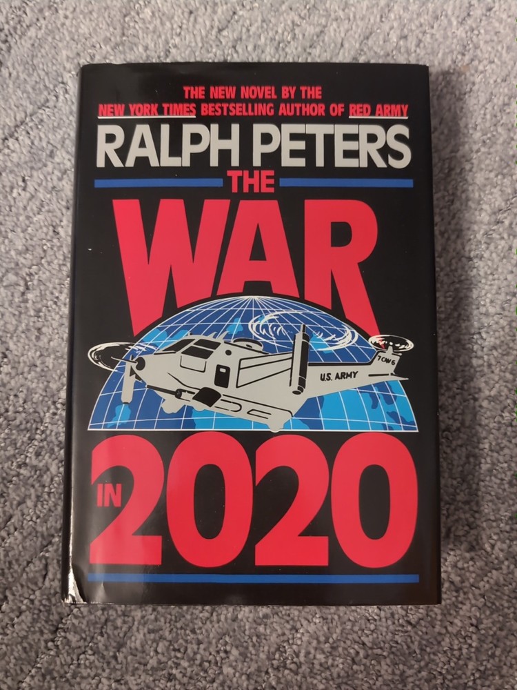 The War In 2020 Ralph Peters 1991 Hardcover, Dust Jacket