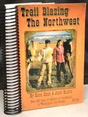 Signed TRAIL BLAZING THE NORTHWEST 125 Trails Horseback in Washington & Oregon