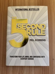 The 5 Second Rule: Transform your Life by Mel Robbins BRAND NEW