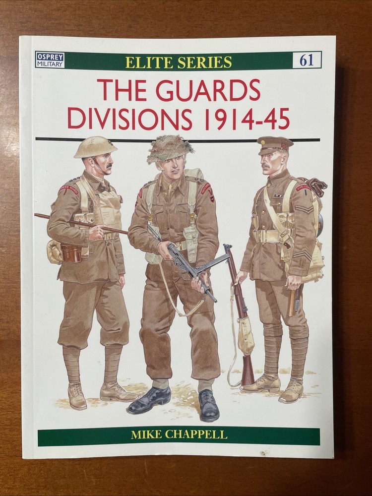 Guards Divisions 1914-45 – Osprey Elite Series, #61, 64 Pages, SB