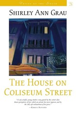 The House on Coliseum Street: A Novel (Voices of the South)