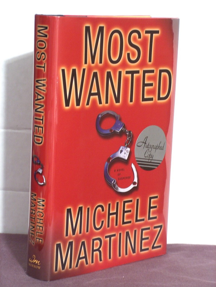 1st,signed by author,Melanie Vargas 1: Most Wanted by Michele Martinez (2005,HB)
