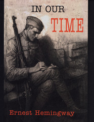 ERNEST HEMINGWAY IN OUR TIME 2021 MARTINO FINE BOOKS VERY GOOD