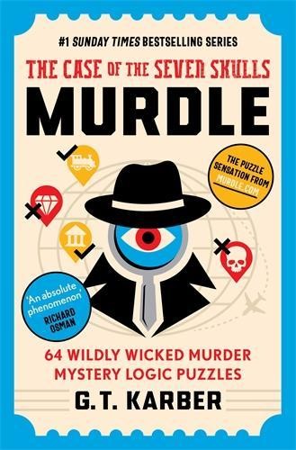 G. T. Karber Murdle: The Case of the Seven Skulls: THE S (Paperback) (UK IMPORT)