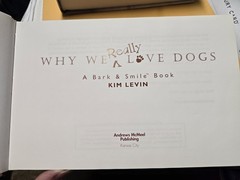 Why We Really Love Dogs By Kim Levin 2000 Hardback. T118