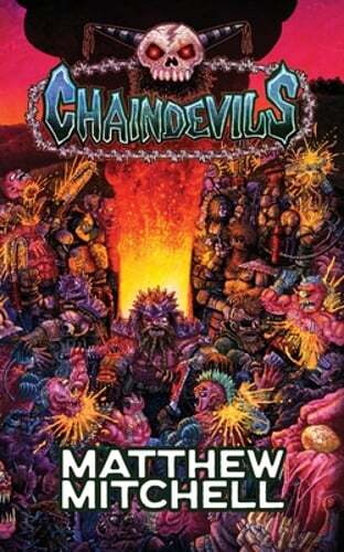 Chaindevils by Matthew Mitchell: New