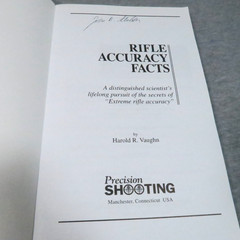 Rifle Accuracy Facts by Harold R. Vaughn Paperback 2000 2nd Ed – 292 Pages