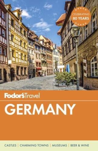 Fodor’s Germany (Full-color Travel Guide) – Paperback – VERY GOOD