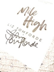 Mile High & Cought Up By Liz Tomforde SIGNED (Windy City Series)