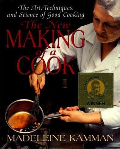 The New Making of a Cook: The Art, Tech- 0688152546, hardcover, Madeleine Kamman