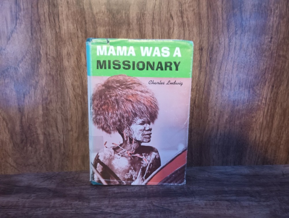Mama Was a Missionary – Charles Ludwig (1963 HC/DJ) Christian Biography – Ex-Lib