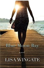 Blue Moon Bay Paperback Lisa Wingate