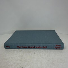 Coast Guard Under Sail: U.S. Revenue Cutter Service 1789-1865 HCDJ