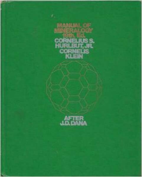 Manual of Mineralogy by James Dana
