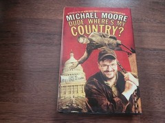Michael Moore SIGNED Dude, Where’s My Country? 2003 First Edition Hardcover COA