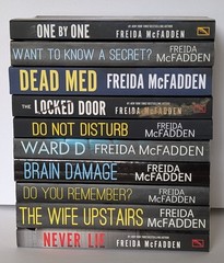 Freida McFadden Book Bundle Lot Of 10 Never Lie, Ward D, Dead Med, Brain Damage