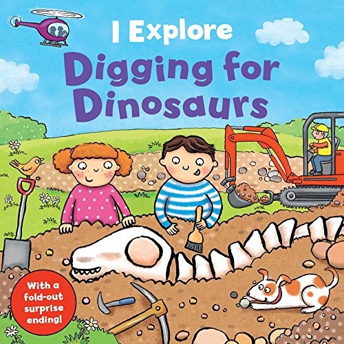 Digging for Dinosaurs (I Explo – VERY GOOD
