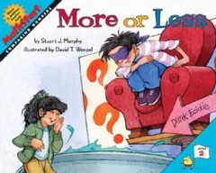 More or Less (MathStart 2) – Paperback By Murphy, Stuart J. – VERY GOOD