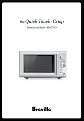 Breville Quick Touch Crisp Manual: BMO700 Coil Bound 88 Pages