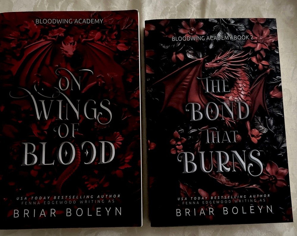 On Wings of Blood & The Bond That Burns Bloodwing Academy Trade Paperback