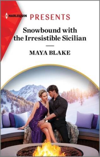 Snowbound with the Irresistible Sicilian (Hot Winter Escapes, 6) – VERY GOOD