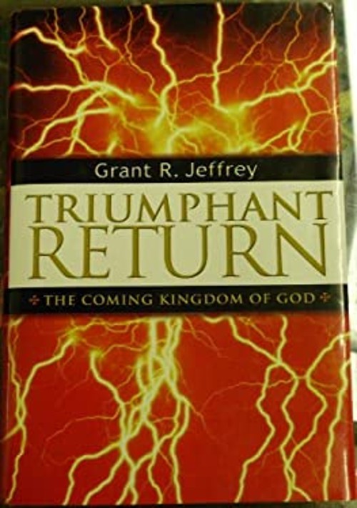 Triumphant Return Grant R. Jeffrey