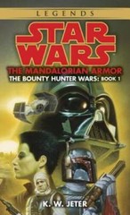 The Mandalorian Armor (Star Wars: The Bounty Hunter Wars, Book 1) – ACCEPTABLE