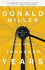 A Million Miles in a Thousand Years: How I Learned to Live a – VERY GOOD