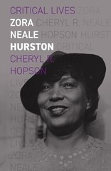 Zora Neale Hurston (Critical L – GOOD