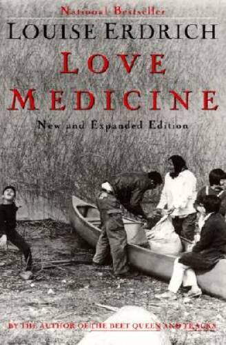 Love Medicine – Paperback By Erdrich, Louise – GOOD