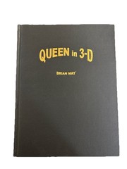 Queen In 3D by Brian May (2017 Hardcover) 1st Edition 1st Printing Signed!!!!!
