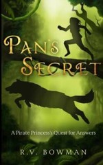Pans Secret: A Pirate Princesss Quest for Answers (The Pirate Prin – VERY GOOD
