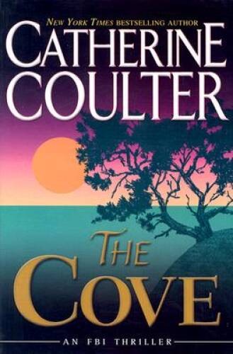 The Cove (FBI Thriller, No. 1) (FBI Thriller (G.P. Putnam’s Sons)) – ACCEPTABLE