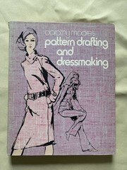 Dorothy Moore’s Pattern Drafting and Dressmaking Book 1971 – Very Good