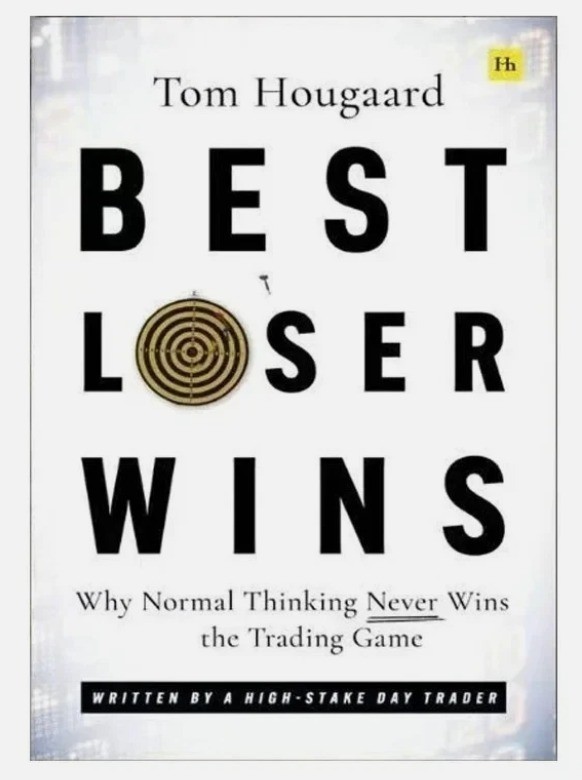 Best Loser Wins Paperback Tom Hougaard Trading Psychology Investing Guide Book