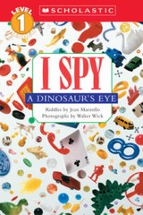 Scholastic Reader Level 1: I Spy a Dinosaur’s Eye – Paperback – GOOD
