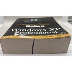 Special Edition Using Microsoft Windows XP Professional Robert Cowart Brian Que